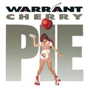 Warrant – Cherry Pie (1990) album cover