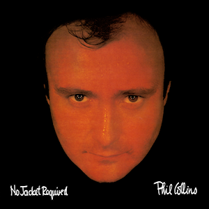 Phil Collins \u2013 No Jacket Required (1985) album cover