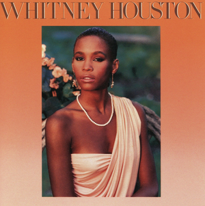 Whitney Houston \u2013 Whitney Houston (1985) debut album cover